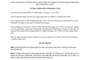 Quyết định 66/2014/QĐ-UBND về Quy chế quản lý nhà nước về thông tin đối ngoại trên địa bàn tỉnh Kon Tum