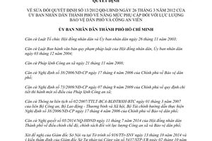 Quyết định 37/2014/QĐ-UBND sửa đổi phụ cấp đối với lực lượng Bảo vệ dân phố Công an viên Hồ Chí Minh