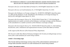 Circular No. 43/2014/TT-NHNN foreign currency loans provided for clients being residents