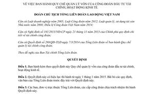 Quyết định 1513/QĐ-TLĐ 2014 quản lý vốn của công đoàn đầu tư tài chính hoạt động kinh tế