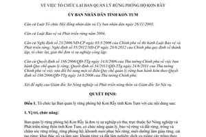 Quyết định 87/2014/QĐ-UBND tổ chức lại Ban quản lý rừng phòng hộ Kon Rẫy Kon Tum