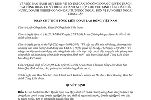 Quyết định 1617/QĐ-TLĐ 2014 bố trí cán bộ công đoàn chuyên trách tại công đoàn cơ sở