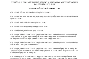 Quyết định 73/2014/QĐ-UBND mức thu phí sử dụng đường bộ xe mô tô Kon Tum