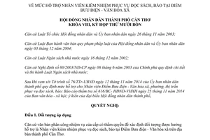 Nghị quyết 15/2014/NQ-HĐND hỗ trợ Nhân viên kiêm nhiệm tại Điểm Bưu điện Văn hóa xã thành phố Cần Thơ