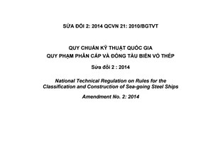 Quy chuẩn kỹ thuật quốc gia QCVN 21:2010/BGTVT/SĐ2:2014 về quy phạm phân cấp và đóng tàu biển vỏ thép- Sửa đổi lần 2:2014