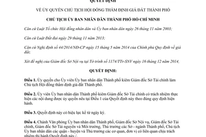 Quyết định 89/QĐ-UBND 2015 ủy quyền cho Chủ tịch Hội đồng thẩm định giá đất Thành phố Hồ Chí Minh