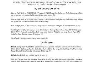 Quyết định 129/QĐ-BXD 2015 công nhận thị trấn Plei Kần mở rộng Kon Tum đạt tiêu chuẩn đô thị loại IV