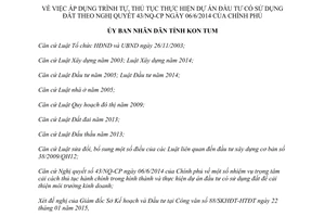 Quyết định 231/QĐ-UBND 2015 áp dụng trình tự thủ tục thực hiện dự án đầu tư có sử dụng đất Kon Tum