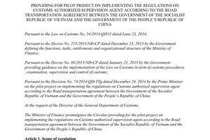 Circular No. 47/2015/TT-BTC implementing the regulations on customs authorized supervision agent