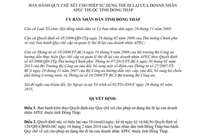 Quyết định 30/2015/QĐ-UBND xét cho phép sử dụng thẻ đi lại doanh nhân APEC Đồng Tháp