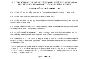 Quyết định 26/2015/QĐ-UBND nguồn kinh phí bảo đảm trật tự an toàn giao thông Kon Tum