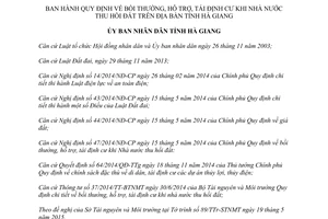 Quyết định 07/2015/QĐ-UBND bồi thường hỗ trợ tái định cư khi Nhà nước thu hồi đất Hà Giang