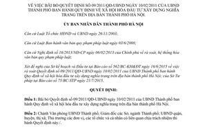 Quyết định 22/2015/QĐ-UBND bãi bỏ 09/2011/QĐ-UBND thành phố Hà Nội