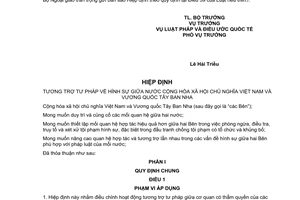 Thông báo 34/2017/TB-LPQT hiệu lực Hiệp định tương trợ tư pháp hình sự giữa Việt Nam Tây Ban Nha