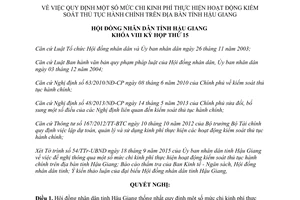 Nghị quyết 06/2015/NQ-HĐND quy định mức chi kinh phí thực hiện hoạt động kiểm soát thủ tục hành chính Hậu Giang