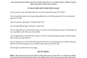 Quyết định 29/2015/QĐ-UBND Bảng đơn giá xây dựng nhà ở và vật kiến trúc thông dụng Tiền Giang