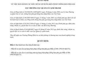 Quyết định 148/QĐ-QLCT Mẫu hồ sơ áp dụng biện pháp chống bán phá giá