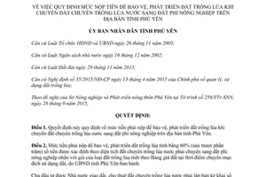 Quyết định 39/2015/QĐ-UBND mức tiền phát triển đất trồng lúa chuyển sang phi nông nghiệp Phú Yên