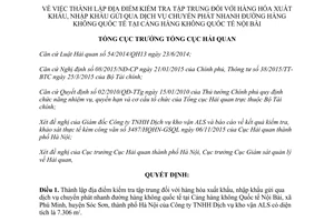 Quyết định 3668/QĐ-TCHQ thành lập địa điểm kiểm tra tập trung hàng hóa cảng hàng không Quốc tế Nội Bài