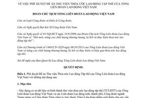 Quyết định 1571/QĐ-TLĐ phê duyệt đề án thư viện thỏa ước lao động tập thể 2015