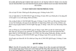 Quyết định 01/2016/QĐ-UBND sửa đổi quản lý sử dụng vốn ủy thác của ngân sách thành phố Đà Nẵng