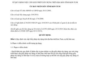Quyết định 01/2016/QĐ-UBND quy định việc cấp giấy phép xây dựng Kon Tum