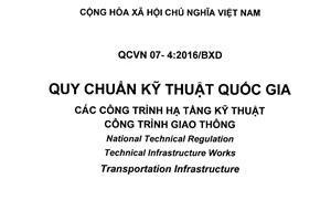 Quy chuẩn kỹ thuật quốc gia QCVN 07-4:2016/BXD về Các công trình hạ tầng kỹ thuật - Công trình giao thông