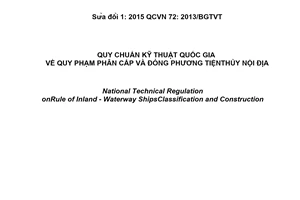 Quy chuẩn kỹ thuật quốc gia QCVN 72:2013/BGTVT/SĐ 1:2015 về Quy phạm phân cấp và đóng phương tiện thủy nội địa