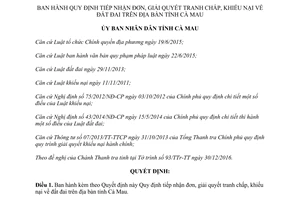 Quyết định 02/2017/QĐ-UBND Quy định tiếp nhận đơn giải quyết tranh chấp khiếu nại về đất đai Cà Mau