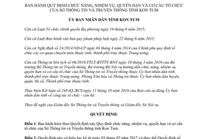 Quyết định 06/2017/QĐ-UBND chức năng nhiệm vụ quyền hạn cơ cấu tổ chức Sở Thông tin Kon Tum