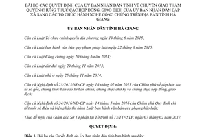 Quyết định 02/2017/QĐ-UBND bãi bỏ Quyết định chuyển giao thẩm quyền chứng thực hợp đồng Hà Giang