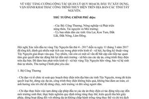 Công điện 391/CĐ-TTg tăng quản lý quy hoạch đầu tư xây dựng vận hành khai thác công trình thủy điện 2017