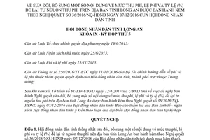 Nghị quyết 01/2017/NQ-HĐND sửa đổi mức thu phí tỷ lệ để lại từ nguồn thu phí Long An