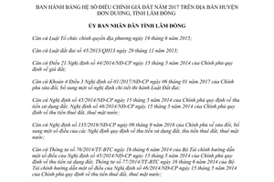 Quyết định 28/2017/QĐ-UBND Bảng hệ số điều chỉnh giá đất trên huyện Đơn Dương Lâm Đồng