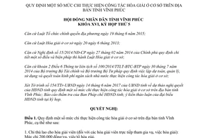 Nghị quyết 21/2017/NQ-HĐND quy định mức chi thực hiện công tác hòa giải ở cơ sở Vĩnh Phúc