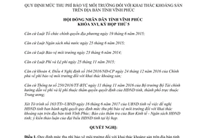 Nghị quyết 12/2017/NQ-HĐND mức thu phí bảo vệ môi trường đối với khai thác khoáng sản Vĩnh Phúc
