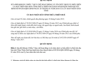 Quyết định 52/2017/QĐ-UBND sửa Quy chế hoạt động biểu diễn Ca Huế địa bàn Thừa Thiên Huế