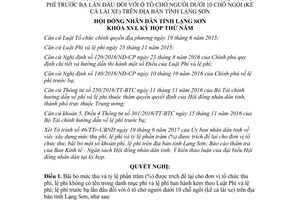 Nghị quyết 49/2017/NQ-HĐND bãi bỏ khoản phí trước bạ lần đầu ô tô chở người 10 chỗ ngồi Lạng Sơn