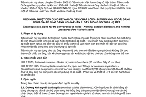 Tiêu chuẩn quốc gia TCVN 6150-1:2003 (ISO 161 - 1 : 1996) về Ống nhựa nhiệt dẻo dùng vận chuyển chất lỏng – Đường kính ngoài danh nghĩa và áp suất danh nghĩa – Phần 1: Dãy thông số theo hệ mét