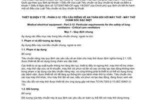 Tiêu chuẩn quốc gia TCVN 7303-2-12:2003 (IEC 60601-2-12 : 2001) về Thiết bị điện y tế - Phần 2-12: Yêu cầu riêng về an toàn đối với máy thở - Máy thở chăm sóc đặc biệt