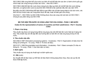 Tiêu chuẩn Việt Nam TCVN 7217-1:2002 (ISO 3166-1:1997) về Mã thể hiện tên nước và vùng lãnh thổ của chúng - Phần 1: Mã nước do Bộ Khoa học Công nghệ và Môi trường ban hành