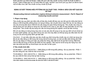 Tiêu chuẩn quốc gia TCVN 6852-6:2002 (ISO 8178 - 6 : 2000) về Động cơ đốt trong kiểu pit tông - Đo sự phát thải - Phần 6: Báo cáo kết quả đo và thử