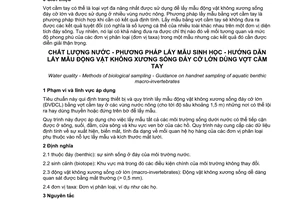 Tiêu chuẩn Việt Nam TCVN 7176:2002 (ISO 7828: 1985) về chất lượng nước - phương pháp lẫy mẫu sinh học - hướng dẫn lấy mẫu động vật không xương sống đáy cỡ lớn dùng vợt cầm tay do Bộ Khoa học và Công nghệ ban hành