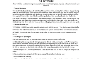 Tiêu chuẩn Việt Nam TCVN 6889:2001 về phương tiện giao thông đường bộ - biện pháp chống sửa đổi không được phép đối với mô tô, xe máy hai bánh - yêu cầu trong phê duyệt kiểu do Bộ Khoa học Công nghệ và Môi trường ban hành