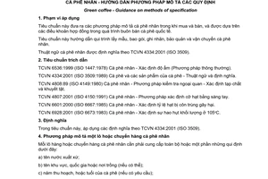 Tiêu chuẩn Việt Nam TCVN 6929:2001 (ISO 9116:1992) về cà phê nhân - hướng dẫn phương pháp mô tả các quy định do Bộ Khoa học Công nghệ và Môi trường ban hành