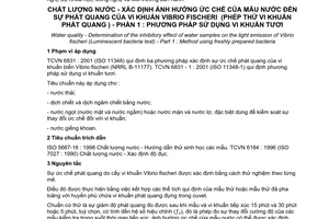 Tiêu chuẩn Việt Nam TCVN 6831-1:2001 (ISO 11348-1 : 1998) về chất lượng nước - xác định ảnh hưởng ức chế của mẫu nước đến sự phát quang của vi khuẩn Vibrio Fischeri (phép thử vi khuẩn phát quang) - phần 1 - phương pháp sử dụng vi khuẩn tươi do Bộ Khoa học Công nghệ và Môi trường ban hành