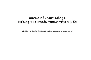 Tiêu chuẩn quốc gia TCVN 6844:2001 (ISO/IEC GUIDE 51:1999) về Hướng dẫn việc đề cập khía cạnh an toàn trong tiêu chuẩn