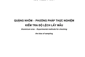 Tiêu chuẩn quốc gia TCVN 6805:2001 (ISO 10226 : 1991) về Quặng nhôm – Phương pháp thực nghiệm kiểm tra độ lệch lấy mẫu