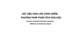 Tiêu chuẩn quốc gia TCVN 6819:2001 về Vật liệu chịu lửa chứa Crôm - Phương pháp phân tích hoá học
