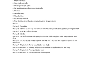 Ti&#234;u chuẩn Việt Nam TCVN 6902:2001 về phương tiện giao th&#244;ng đường bộ - đ&#232;n chiếu s&#225;ng ph&#237;a trước c&#243; ch&#249;m s&#225;ng kh&#244;ng đối xứng v&#224; lắp đ&#232;n sợi đốt halogen (hs1) của m&#244;t&#244; - y&#234;u cầu v&#224; phương ph&#225;p thử trong ph&#234; duyệt kiểu do Bộ Khoa học C&#244;ng nghệ v&#224; M&#244;i trường ban h&#224;nh